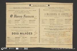 O nosso homem; Dois Milhões; A Maluquinha de Arroyos; O Grande Mágico