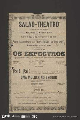 Os Espectros; Pst! Pst!; Uma Mulher no Seguro