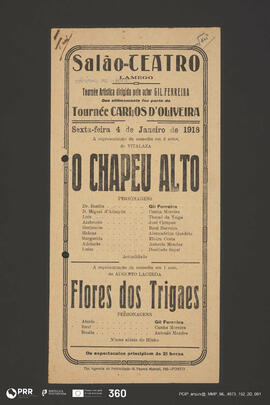 O Chapeu Alto; Flores dos Trigaes