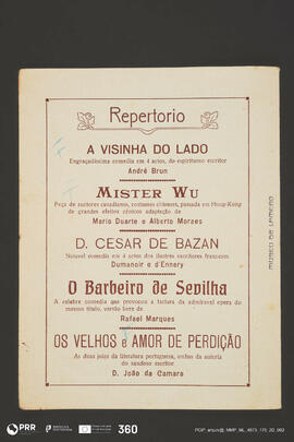 A Visinha do lado; Mister Wu; D. Cesar de Bazan; O Barbeiro de Sevilha; Os velhos e Amor de Perdição
