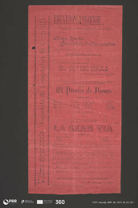 El Ultimo Chulo; El Punão de Rosas; La Grau Via