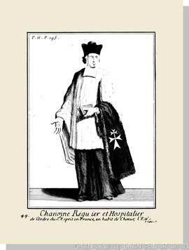 Gravura “Chanoine Régulier et Hospitalier de l’Ordre du St. Esprit en France, en habit de Choeur”