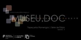 Episódio 3 - Tapeçarias Flamengas | Série de Édipo