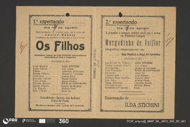 Os Filhos; Morgadinha de Valflor; Lourdes