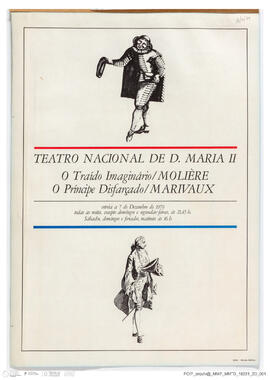 Cartaz das peças O Traído Imaginário e O Príncipe Disfarçado - Teatro D. Maria II